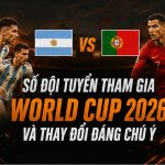 Số đội tham gia World Cup