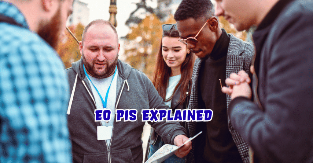 “EO PIS Explained: A Complete Guide to Structure, Benefits, and Industry Relevance”