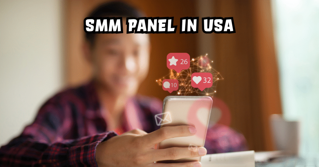 SMM Panel in USA