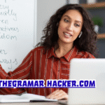 TheGramar Hacker.com: A Complete Guide to Its Origins, Tools, Risks, and Place in Modern Digital Writing