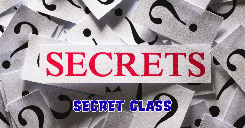 Secret Class