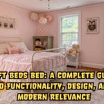 Loft Beds Bed: A Complete Guide to Functionality, Design, and Modern Relevance