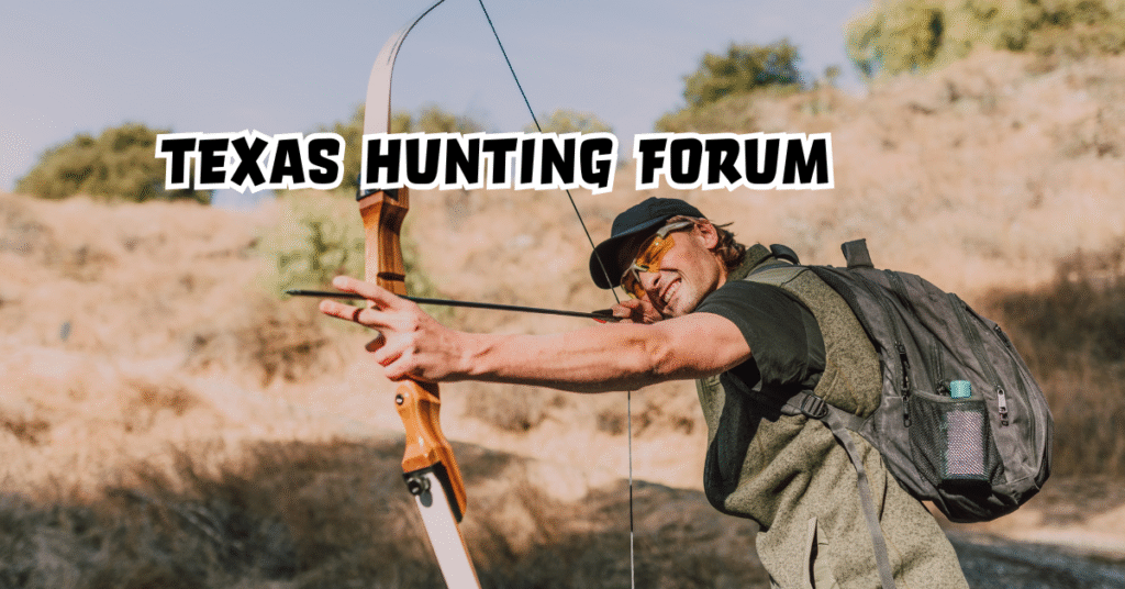 texas hunting forum