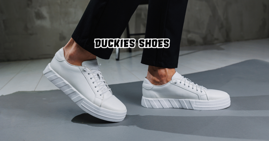 “Duckies Shoes