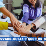 Is Hizzaboloufazic Good or Bad? A Complete Informational Guide to Its Benefits, Risks, and Cultural Impact