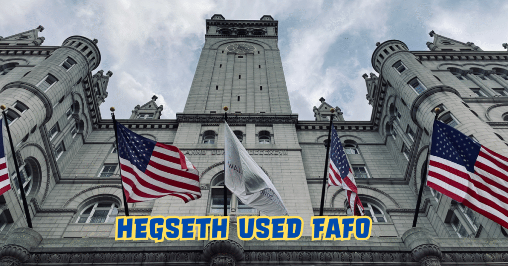 Unpacking “FAFO”: What Pete Hegseth Meant and Why It Matters