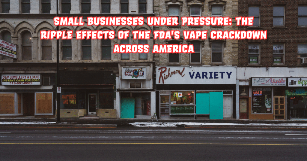 FDA’s Vape